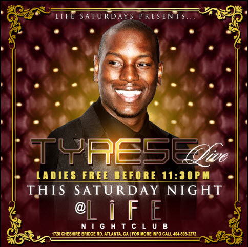 tyrese-life-night-club-atlanta-saturday-atlnightspots