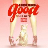 rocko-lil-wayne-good